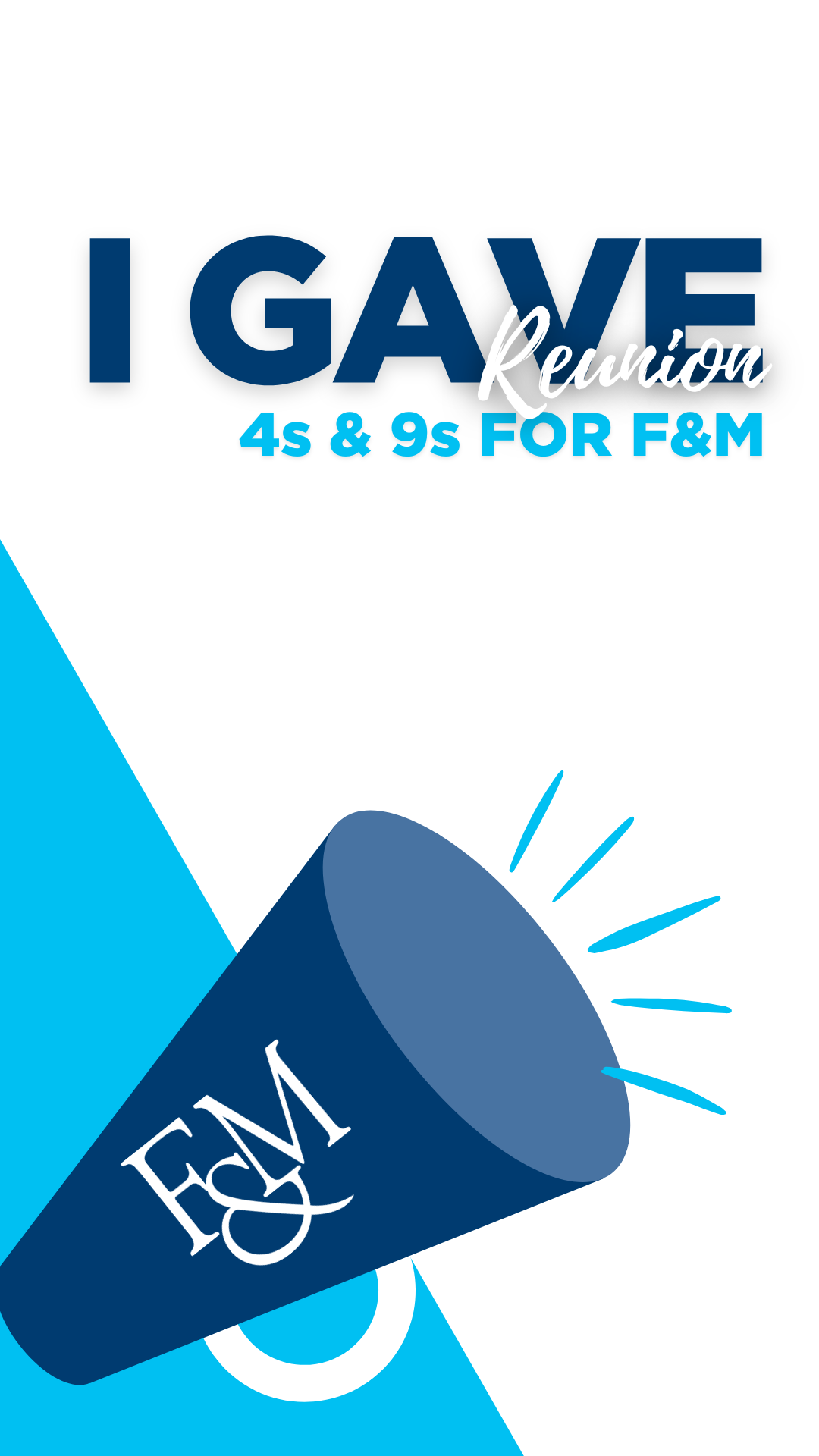 F&M I Gave stories graphic for social media