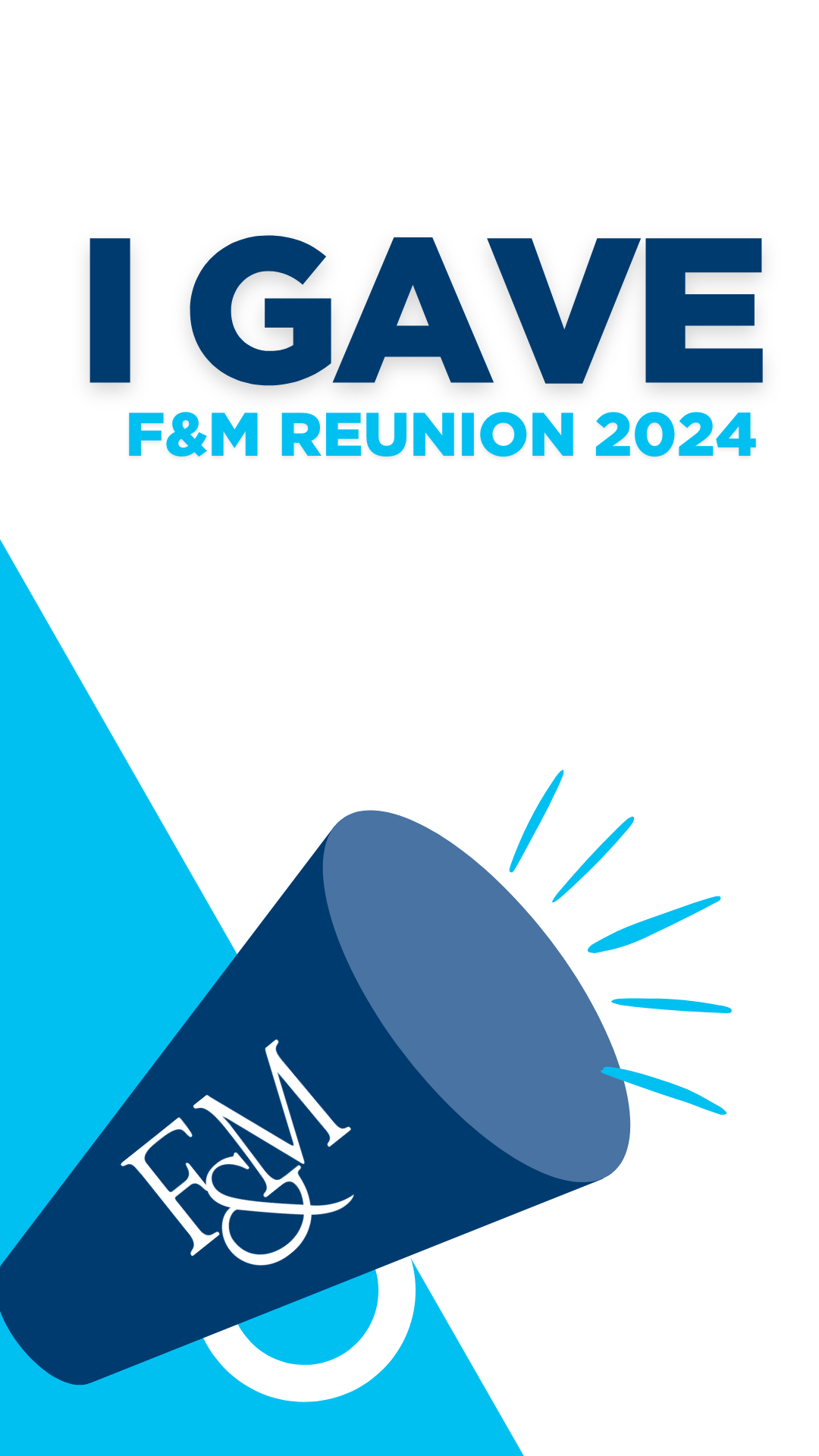 F&M I Gave stories graphic for social media