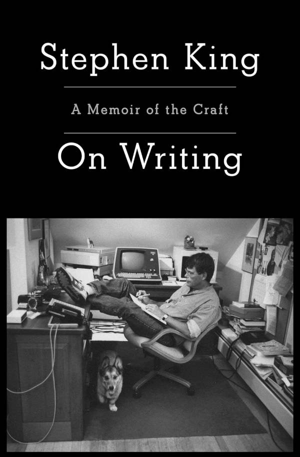 On Writing: A Memoir of the Craft, by Stephen King