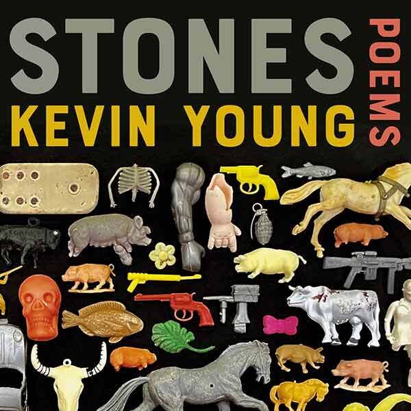 "Stones" by Kevin Young