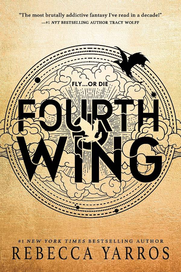 Fourth Wing, by Rebecca Yarros Fourth Wing, by Rebecca Yarros